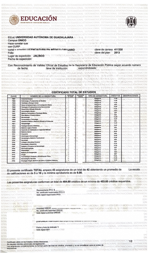 Certificado Total de Estudios * Universidad Autónoma de Guadalajara * Medico Cirujano * EDUCACION