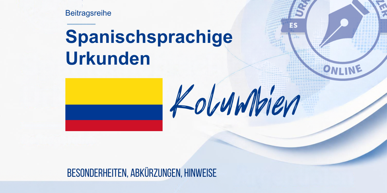 Übersetzungen Urkunden Kolumbien