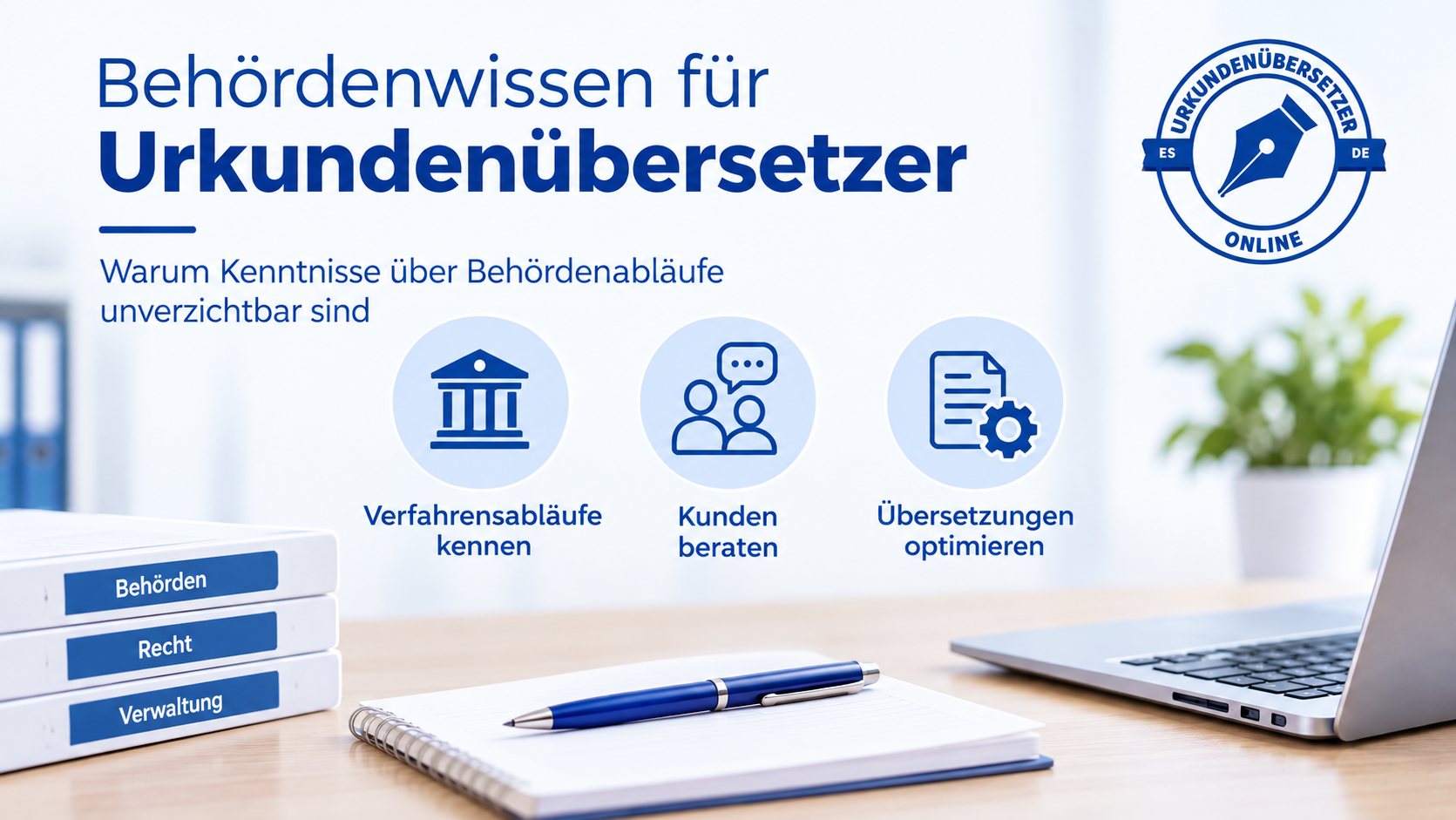Behördenwissen für Urkundenübersetzer